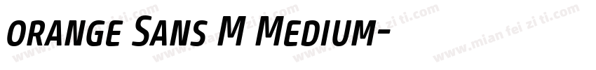 orange Sans M Medium字体转换